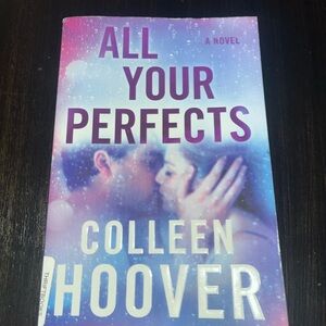 All Your Perfects by Colleen Hoover Book